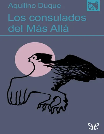 Los consulados del Más Allá de Aquilino Duque, portada del libro