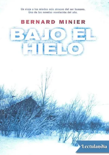 Bajo el hielo de Bernard Minier, portada del libro