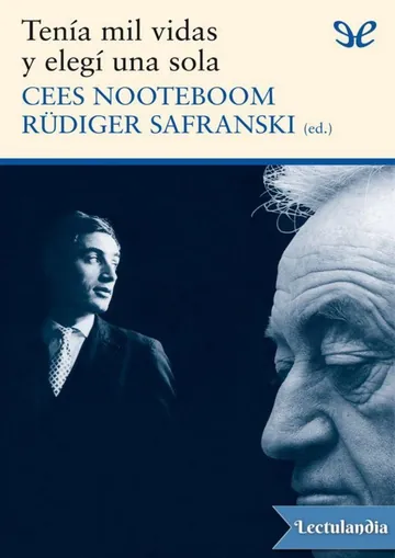 Tenía mil vidas y elegí una sola de Cees Nooteboom, portada del libro