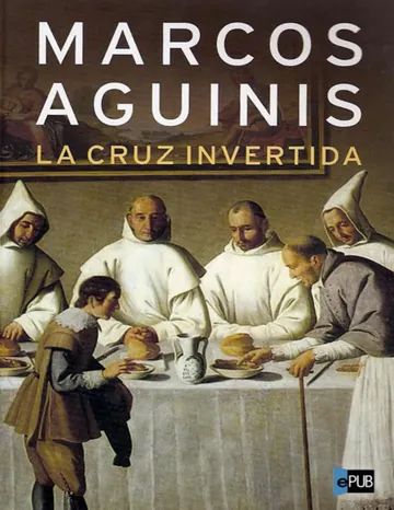 La cruz invertida de Marcos Aguinis, portada del libro