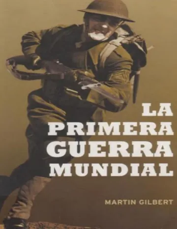 La primera guerra mundial de Martin Gilbert, portada del libro