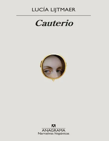 Cauterio de Lucia Lijtmaer, portada del libro