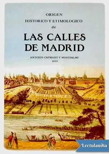 Origen histórico y etimológico de las calles de Madrid de Antonio Capmany y Montpalau, portada del libro