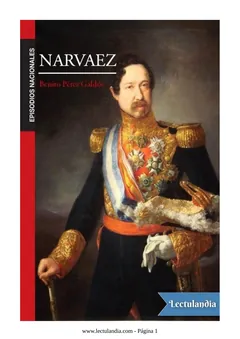 Nárvaez - Benito Pérez Galdós