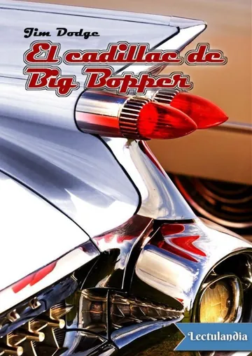 El Cadillac de Big Bopper de Jim Dodge, portada del libro