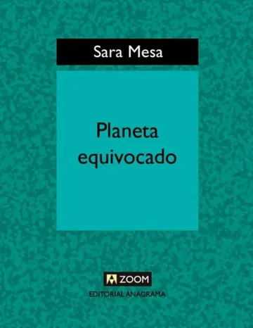 Planeta equivocado de Sara Mesa, portada del libro