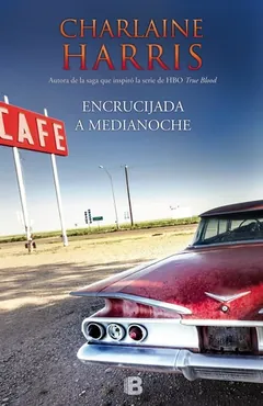 Encrucijada a medianoche de Charlaine Harris, portada del libro