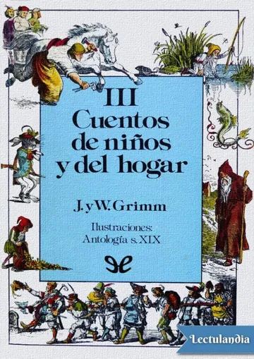 Cuentos de niños y del hogar Tomo III de Hermanos Grimm, portada del libro