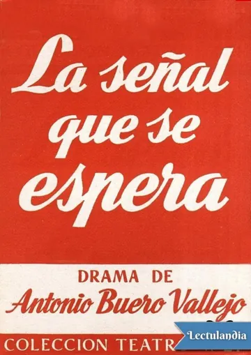 La señal que se espera de Antonio Buero Vallejo, portada del libro