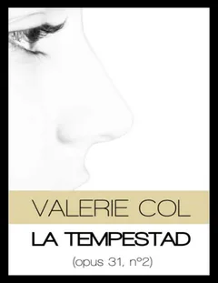 La tempestad (Opus 31, nº2) - Valerie Col