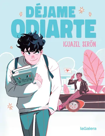 Déjame odiarte de Iguazel Seron, portada del libro