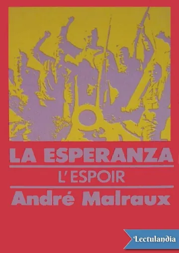 La esperanza de André Malraux, portada del libro