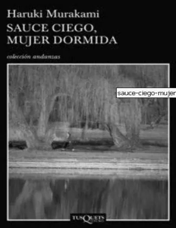 Sauce ciego ,mujer dormida de Haruki Murakami, portada del libro