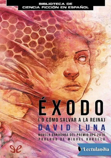 Éxodo (o cómo salvar a la Reina) de David Luna Lorenzo, portada del libro
