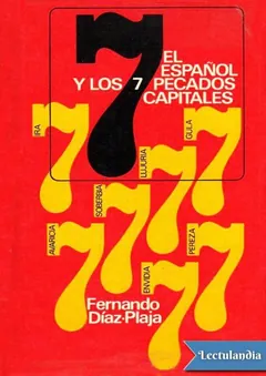 El español y los siete pecados capitales - Fernando Díaz-Plaja