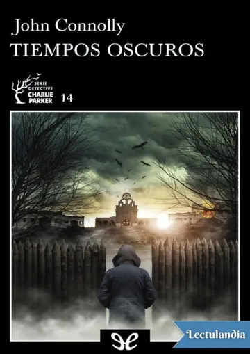 Tiempos oscuros de John Connolly, portada del libro