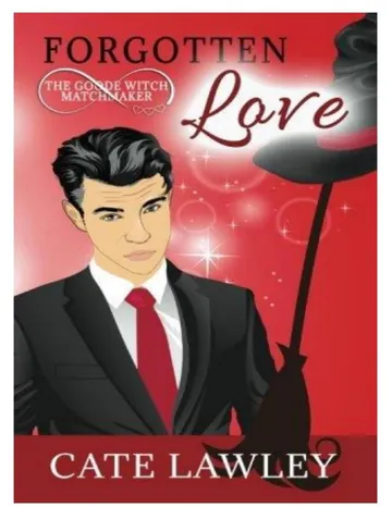 Goode witch 04- Forgotten love de Cate Lawley, portada del libro