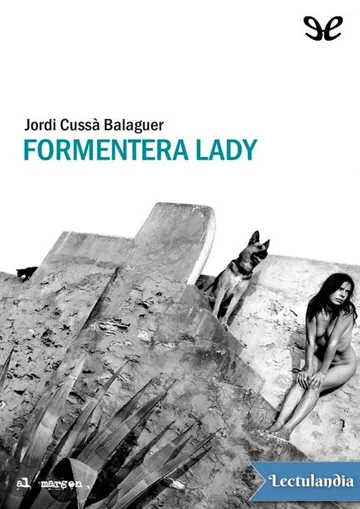 Formentera lady de Jordi Cussà, portada del libro