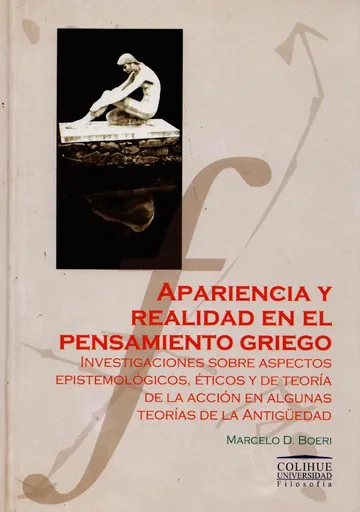 Apariencia y realidad en el pensamiento griego de Marcelo D. Boeri, portada del libro