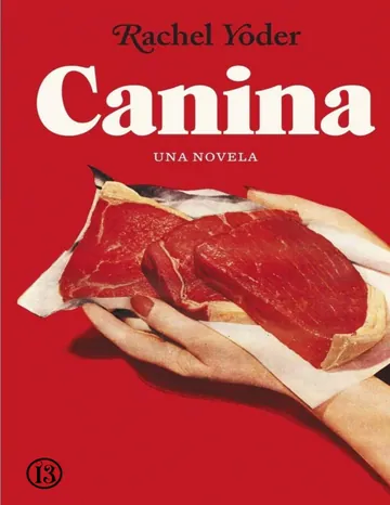 Canina de Rachel Yoder, portada del libro