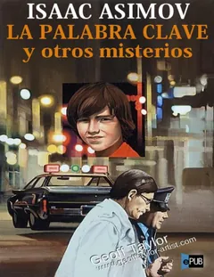 LA PALABRA CLAVE y otros misterios - Isaac Asimov
