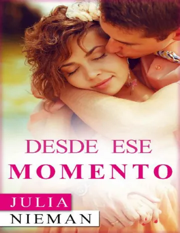Desde ese momento de Julia Nieman, portada del libro