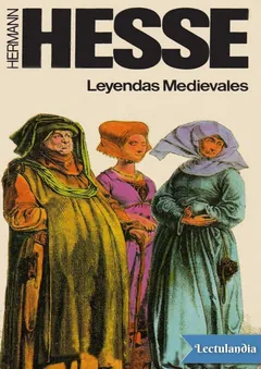 Leyendas Medievales - Hermann Hesse