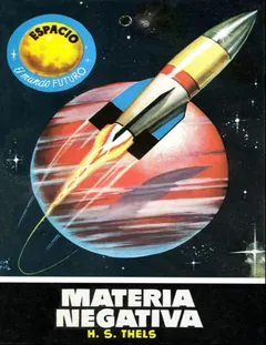 Materia negativa - H. S. Thels