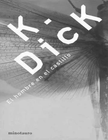 El hombre en el castillo de Philip K Dick, portada del libro