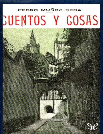 Cuentos y cosas de Pedro Munoz Seca, portada del libro