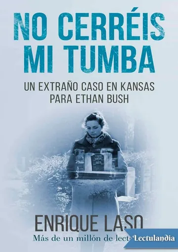 No cerréis mi tumba de Enrique Laso, portada del libro