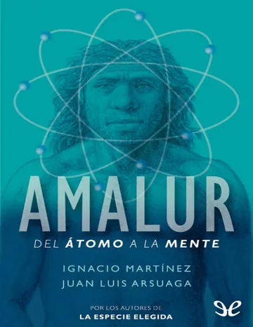 Amalur_ del atomo a la mente de Ignacio Martínez, portada del libro