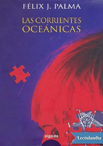 Las corrientes oceánicas de Félix J. Palma, portada del libro