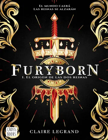 Furyborn 1. El origen de las dos reinas (Edición mexicana) de Claire Legrand, portada del libro
