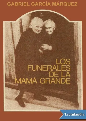 Los funerales de la Mamá Grande de Gabriel García Márquez, portada del libro