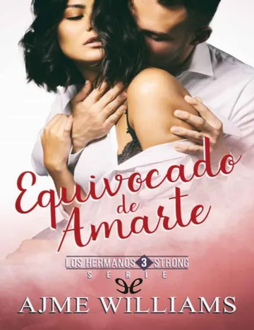 Equivocado de amarte de Ajme Williams, portada del libro