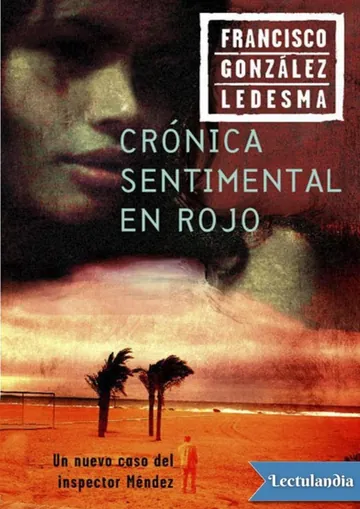 Crónica sentimental en rojo de Francisco González Ledesma, portada del libro