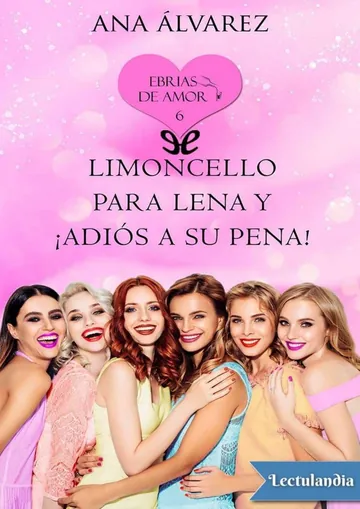 Limoncello para Lena y ¡adiós a su pena! de Ana Álvarez, portada del libro