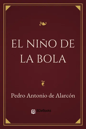 El Niño de la Bola de Pedro Antonio de Alarcón, portada del libro