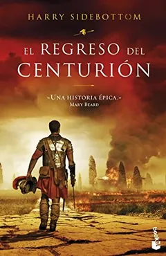 El regreso del centurión de Harry Sidebottom, portada del libro