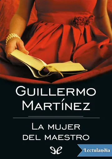 La mujer del maestro de Guillermo Martínez, portada del libro