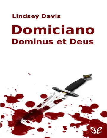 Domiciano. Dominus et deus de Lindsey Davis, portada del libro