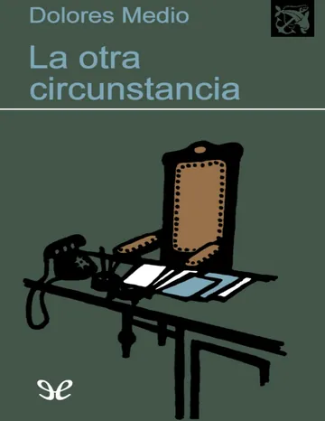 La otra circunstancia de Dolores Medio, portada del libro