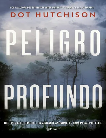 Peligro Profundo de Dot Hutchison, portada del libro