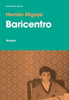 Baricentro - Hernán Migoya