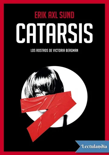 Catarsis de Erik Axl Sund, portada del libro