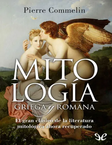 Mitología griega y romana de Pierre Commelin, portada del libro