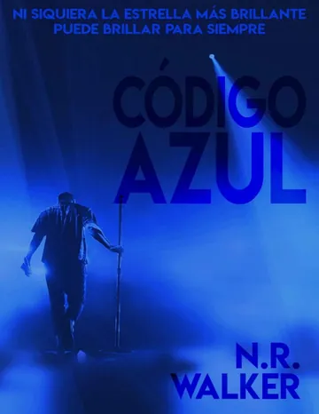 Código Azul: Srie Atrous, Libro Dos de N.R. Walker, portada del libro