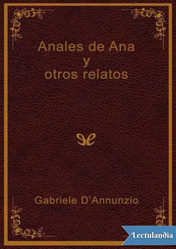 Anales de Ana y otros relatos de Gabriele D’Annunzio, portada del libro