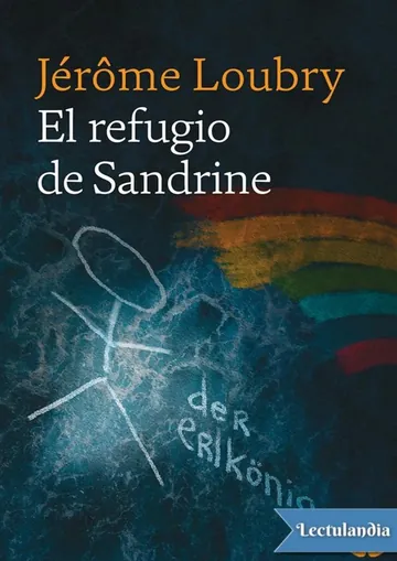 El refugio de Sandrine de Jérôme Loubry, portada del libro
